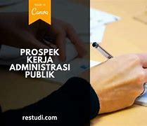 Apa Saja Pekerjaan Administrasi Publik