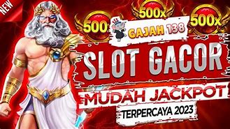 Slot Gacor Hari Ini Panglima Zeus 88 Gratis Saldo Dana